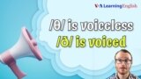 How to Pronounce: Fricatives and Voicing